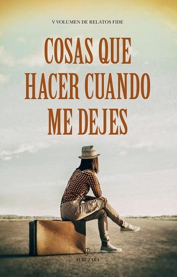 COSAS QUE HACER CUANDO ME DEJES | 9788411312554 | AA.VV. | Llibreria La Gralla | Librería online de Granollers