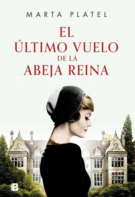 ÚLTIMO VUELO DE LA ABEJA REINA, EL | 9788466673440 | PLATEL, MARTA | Llibreria La Gralla | Librería online de Granollers