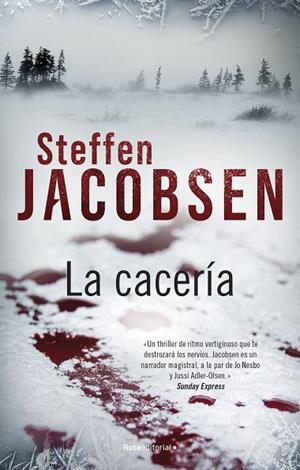 CACERÍA, LA | 9788419283665 | JACOBSEN, STEFFEN | Llibreria La Gralla | Librería online de Granollers