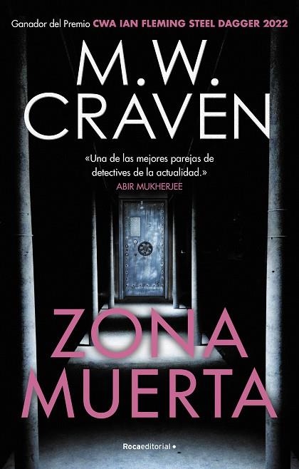 ZONA MUERTA (SERIE WASHINGTON POE 4) | 9788419283641 | CRAVEN, M.W. | Llibreria La Gralla | Librería online de Granollers