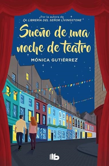 SUEÑO DE UNA NOCHE DE TEATRO (BOLSILLO) | 9788413146072 | GUTIÉRREZ, MÓNICA | Llibreria La Gralla | Librería online de Granollers