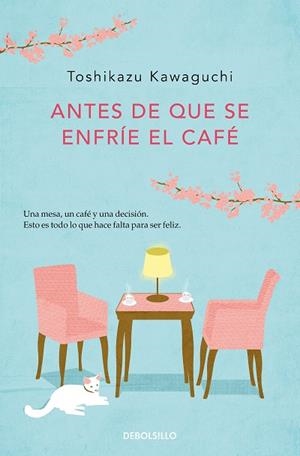ANTES DE QUE SE ENFRÍE EL CAFÉ (BOLSILLO) | 9788466364041 | KAWAGUCHI, TOSHIKAZU | Llibreria La Gralla | Llibreria online de Granollers