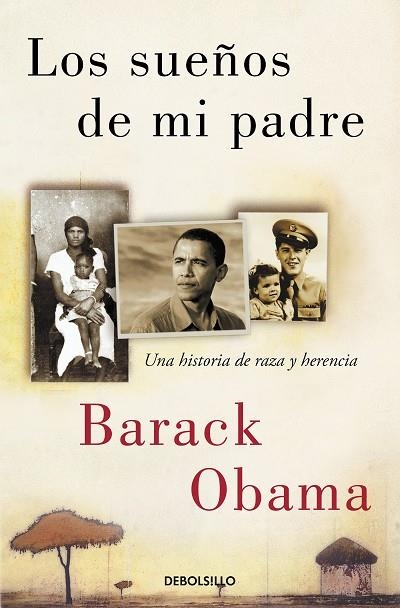 SUEÑOS DE MI PADRE, LOS (BOLSILLO) | 9788466361002 | OBAMA, BARACK | Llibreria La Gralla | Llibreria online de Granollers