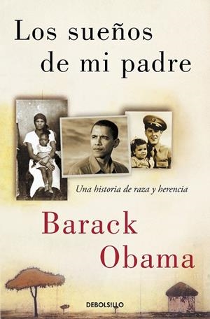 SUEÑOS DE MI PADRE, LOS (BOLSILLO) | 9788466361002 | OBAMA, BARACK | Llibreria La Gralla | Librería online de Granollers