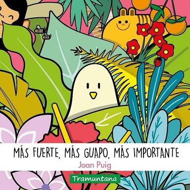 MÁS FUERTE, MÁS GUAPO, MÁS IMPORTANTE | 9788418520396 | PUIG BAGUR, JOAN | Llibreria La Gralla | Librería online de Granollers