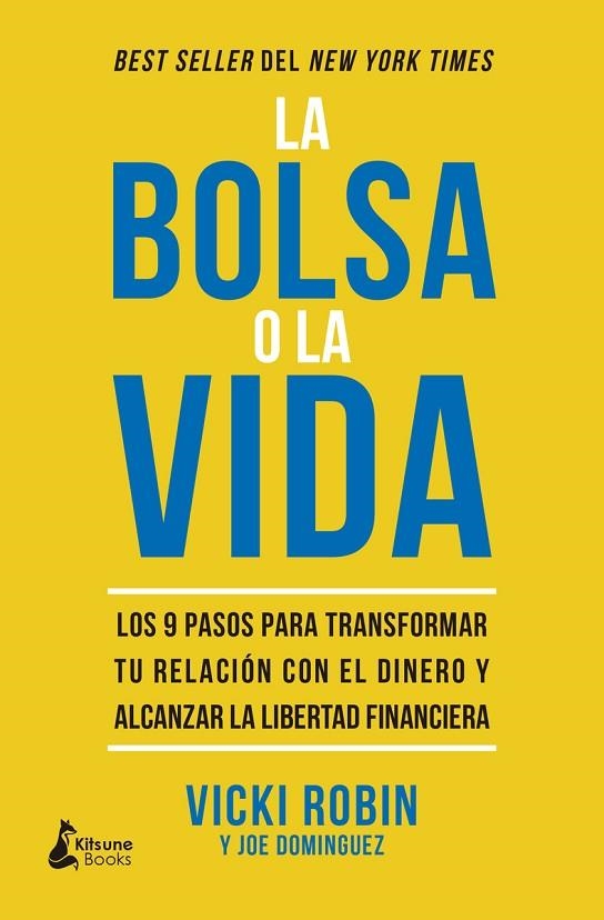 BOLSA O LA VIDA, LA (BOLSILLO) | 9788416788712 | DOMINGUEZ, JOE /ROBIN, VICKI | Llibreria La Gralla | Llibreria online de Granollers
