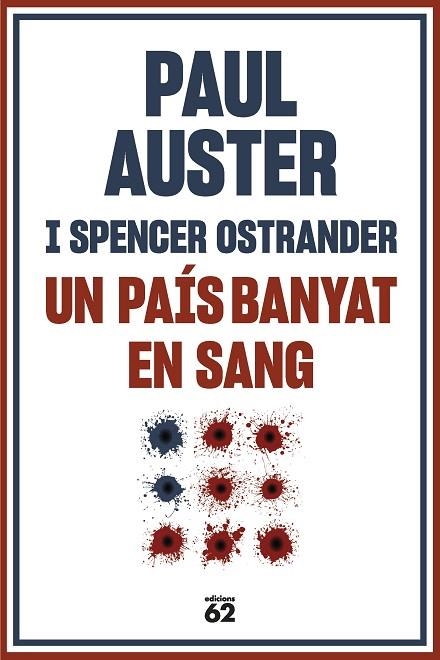 UN PAÍS BANYAT EN SANG | 9788429780710 | AUSTER, PAUL | Llibreria La Gralla | Librería online de Granollers