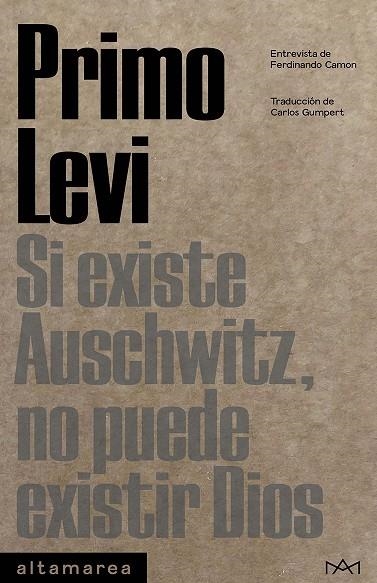 SI EXISTE AUSCHWITZ, NO PUEDE EXISTIR DIOS | 9788419583154 | LEVI, PRIMO | Llibreria La Gralla | Llibreria online de Granollers