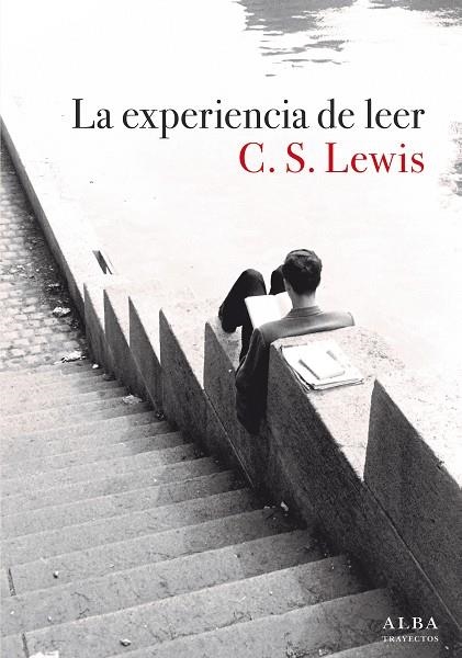 EXPERIENCIA DE LEER, LA | 9788490659441 | LEWIS, C. S. | Llibreria La Gralla | Llibreria online de Granollers
