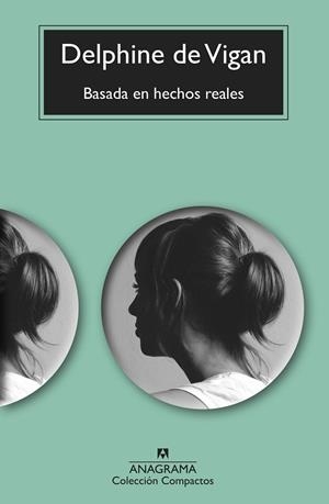 BASADA EN HECHOS REALES (BOLSILLO) | 9788433999610 | VIGAN, DELPHINE DE | Llibreria La Gralla | Librería online de Granollers