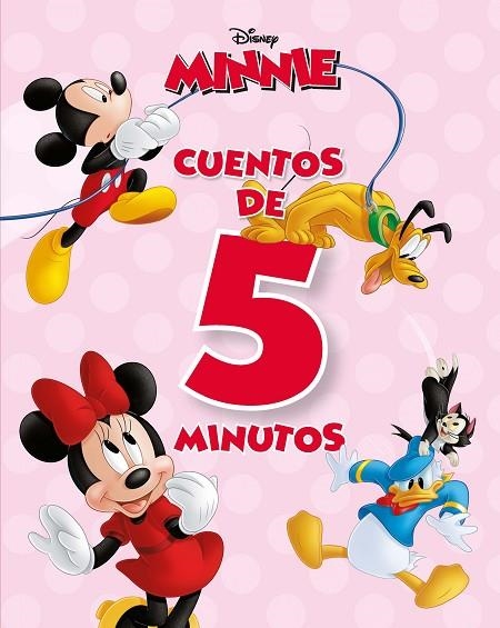 MINNIE. CUENTOS DE 5 MINUTOS | 9788418940484 | DISNEY | Llibreria La Gralla | Llibreria online de Granollers