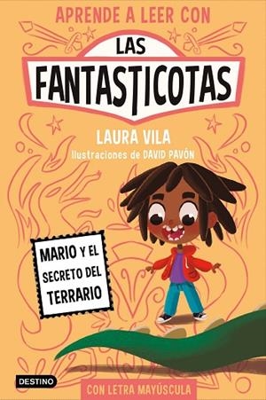 FANTASTICOTAS 2, LAS. MARIO Y EL SECRETO DEL TERRARIO | 9788408267157 | VILA, LAURA | Llibreria La Gralla | Llibreria online de Granollers