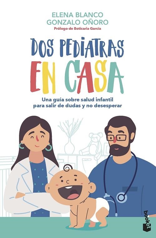 DOS PEDIATRAS EN CASA (BOLSILLO) | 9788408267348 | BLANCO, ELENA / OÑORO, GONZALO | Llibreria La Gralla | Librería online de Granollers