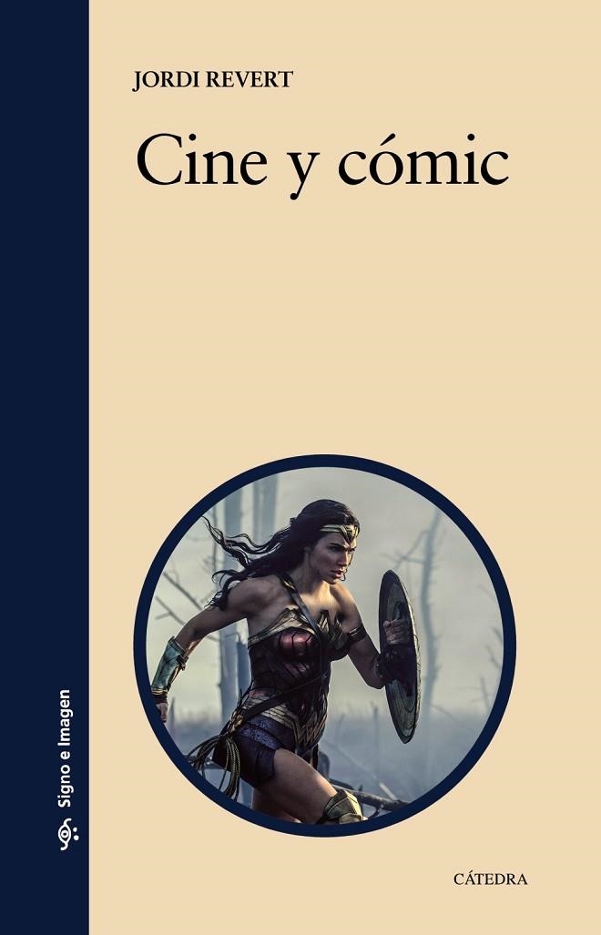 CINE Y CÓMIC | 9788437645346 | REVERT, JORDI | Llibreria La Gralla | Llibreria online de Granollers