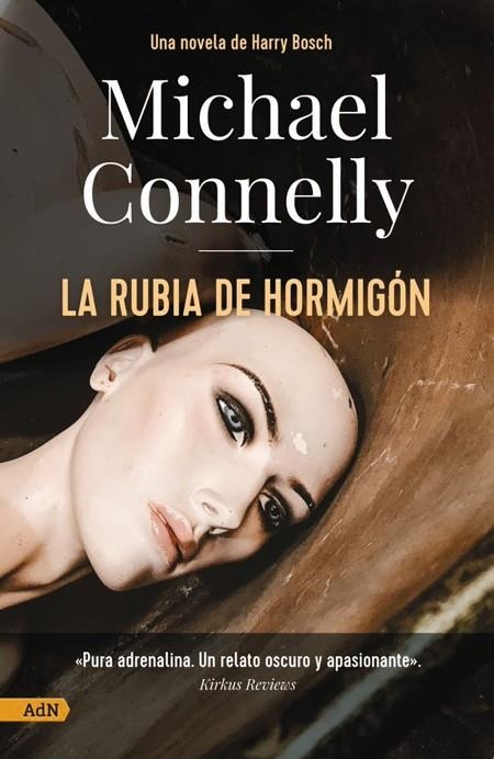 RUBIA DE HORMIGÓN [ADN], LA | 9788411481175 | CONNELLY, MICHAEL | Llibreria La Gralla | Llibreria online de Granollers