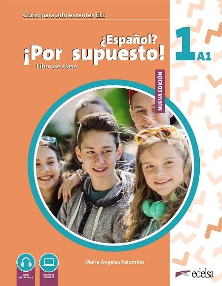 ESPAÑOL? ¡POR SUPUESTO! 1 (A1) | 9788490817544 | PALOMINO, MARÍA ÁNGELES | Llibreria La Gralla | Llibreria online de Granollers