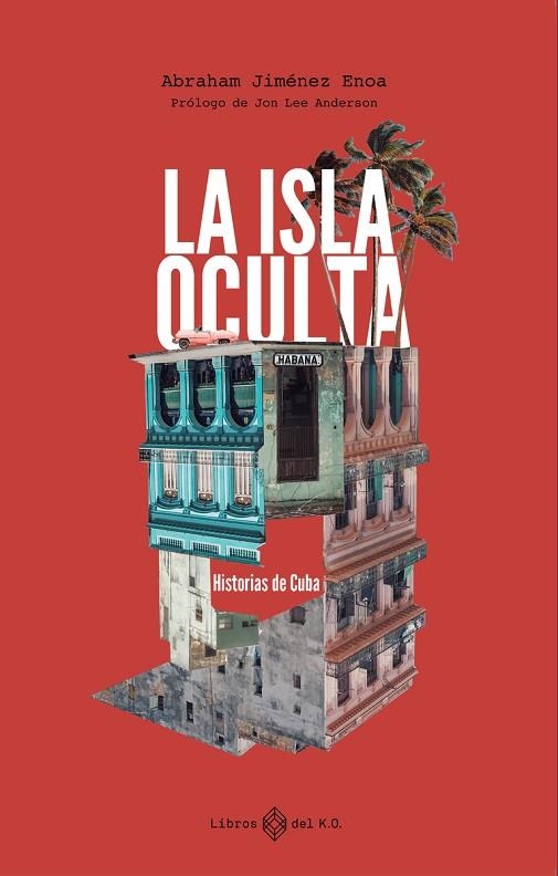 ISLA OCULTA, LA | 9788419119247 | JIMÉNEZ ENOA, ABRAHAM | Llibreria La Gralla | Librería online de Granollers