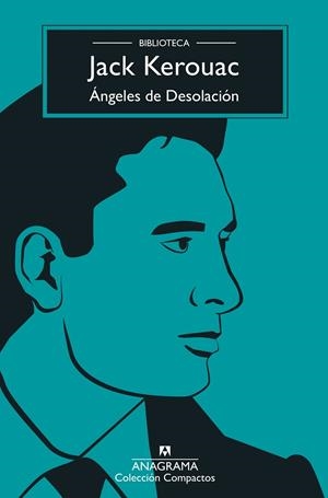ÁNGELES DE DESOLACIÓN | 9788433901583 | KEROUAC, JACK | Llibreria La Gralla | Llibreria online de Granollers