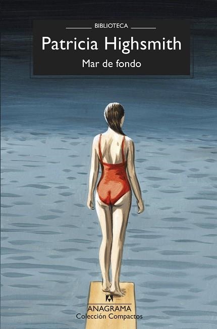 MAR DE FONDO | 9788433901552 | HIGHSMITH, PATRICIA | Llibreria La Gralla | Llibreria online de Granollers