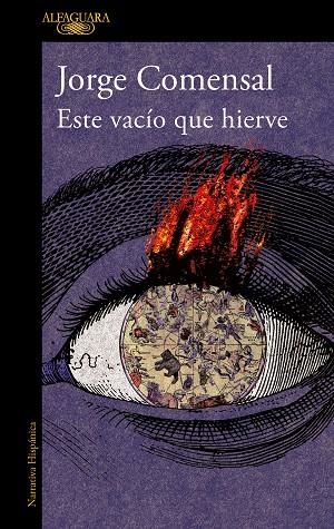 ESTE VACÍO QUE HIERVE | 9788420474090 | COMENSAL, JORGE | Llibreria La Gralla | Librería online de Granollers