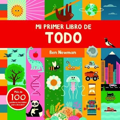 MI PRIMER LIBRO DE TODO | 9788412368499 | NEWMAN, BEN | Llibreria La Gralla | Librería online de Granollers