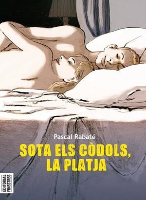 SOTA ELS CÒDOLS, LA PLATJA | 9788419523037 | RABATÉ, PASCAL | Llibreria La Gralla | Llibreria online de Granollers