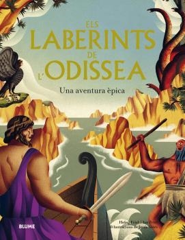 LABERINTS DE L'ODISSEA, ELS | 9788419094964 | FRIEL, HELEN / FRIEL, JAN / SOTÉS VICENTE, JESÚS | Llibreria La Gralla | Llibreria online de Granollers