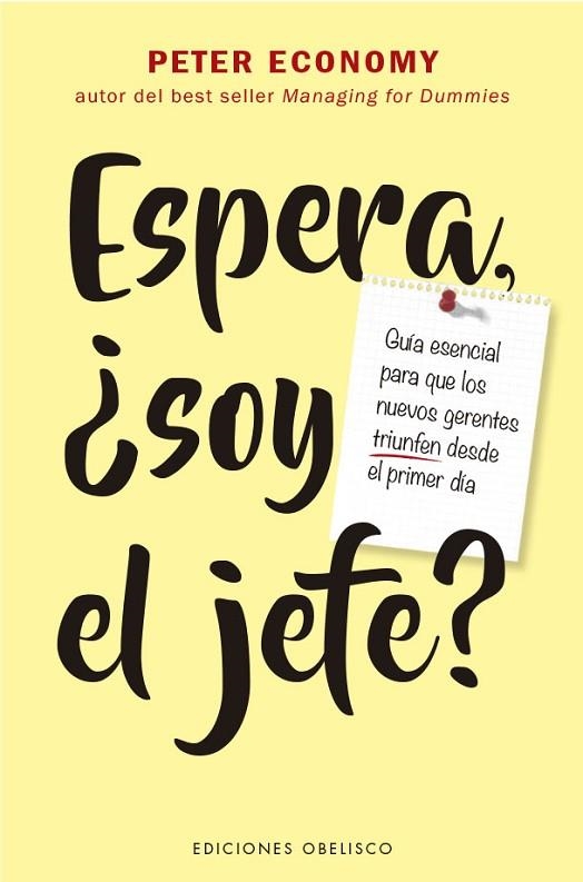 ESPERA, ¿SOY EL JEFE? | 9788491119548 | ECONOMY, PETER | Llibreria La Gralla | Llibreria online de Granollers