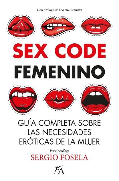 SEX CODE FEMENINO | 9788411312448 | FOSELA, SERGIO | Llibreria La Gralla | Llibreria online de Granollers