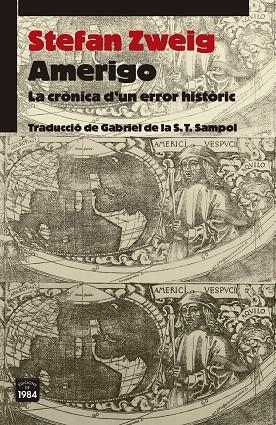 AMERIGO | 9788418858406 | ZWEIG, STEFAN | Llibreria La Gralla | Librería online de Granollers