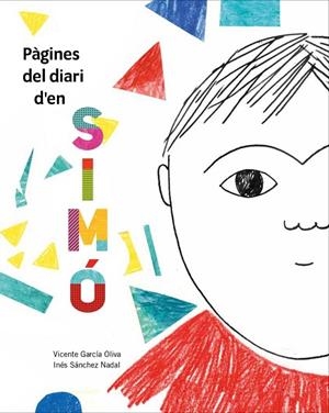 PÀGINES DEL DIARI D'EN SIMÓ | 9788412369274 | GARCÍA OLIVA, VICENTE | Llibreria La Gralla | Librería online de Granollers