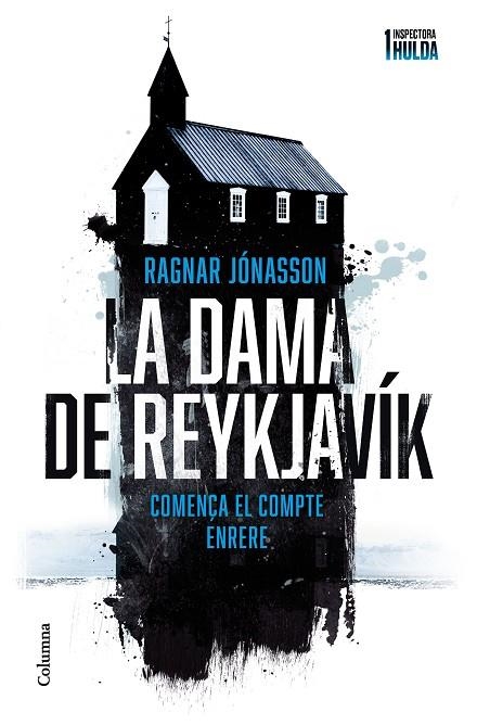 DAMA DE REYKJAVÍK, LA (SÈRIE INSPECTORA HULDA 1) | 9788466429924 | JÓNASSON, RAGNAR | Llibreria La Gralla | Llibreria online de Granollers