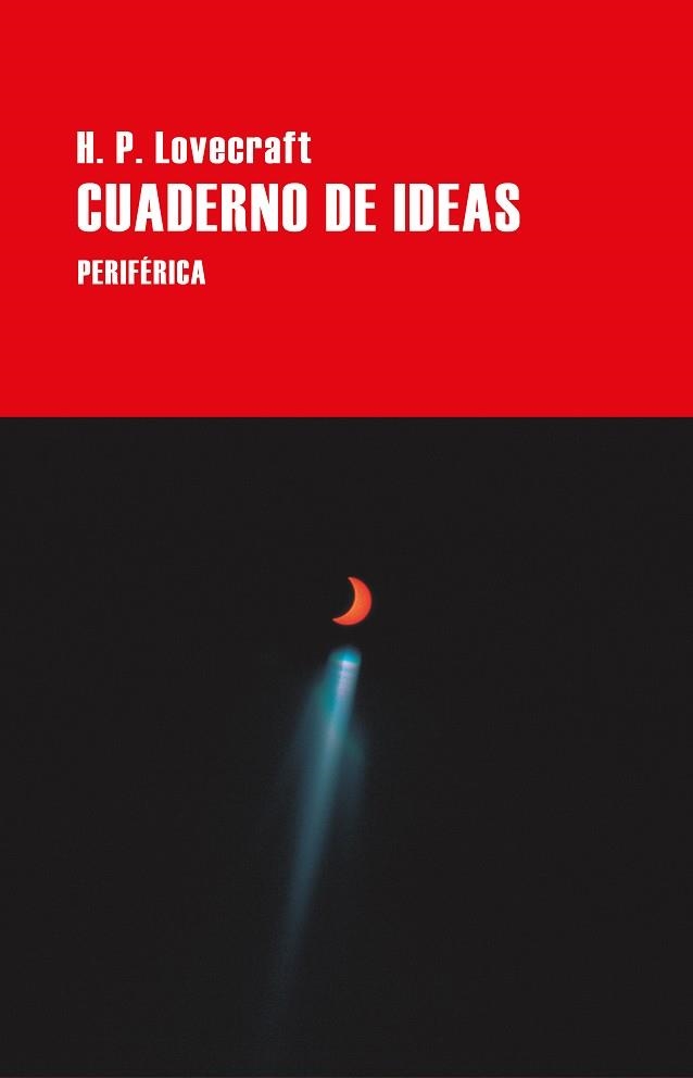 CUADERNO DE IDEAS | 9788418838644 | LOVECRAFT, H. P. | Llibreria La Gralla | Llibreria online de Granollers