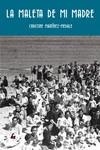 MALETA DE MI MADRE, LA | 9788412445107 | MARTÍNEZ-MÉDALE, CHRISTINE | Llibreria La Gralla | Librería online de Granollers