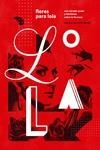 FLORES PARA LOLA | 9788412597592 | AA VV | Llibreria La Gralla | Librería online de Granollers