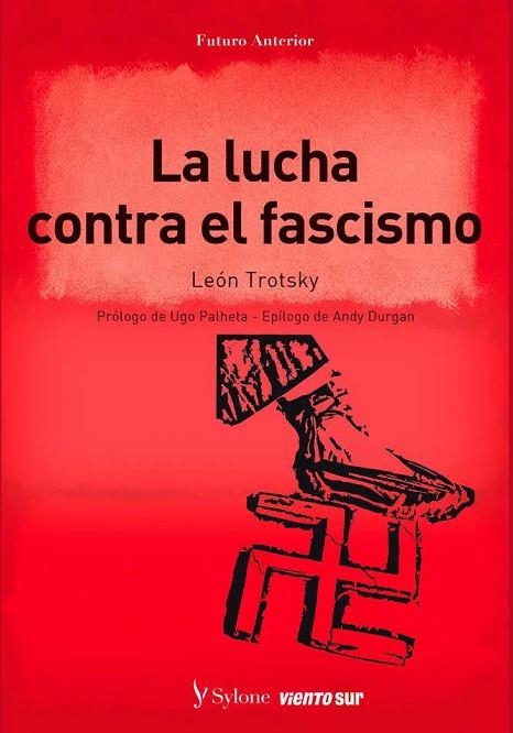 LUCHA CONTRA EL FASCISMO, LA | 9788412495249 | TROTSKY, LEÓN | Llibreria La Gralla | Librería online de Granollers