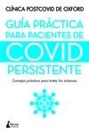 GUÍA PRÁCTICA PARA PACIENTES DE COVID PERSISTENTE | 9788416788736 | CLÍNICA POST-COVID DE OXFORD | Llibreria La Gralla | Llibreria online de Granollers