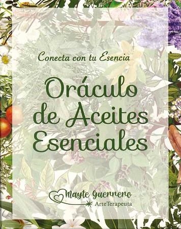 ORACULO DE ACEITES ESENCIALES | 9788419342294 | GUERRERO, MAYTE | Llibreria La Gralla | Librería online de Granollers