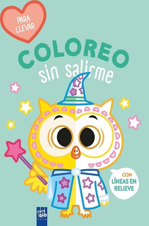 COLOREO SIN SALIRME-PARA LLEVAR. BÚHO | 9788408264095 | YOYO | Llibreria La Gralla | Llibreria online de Granollers