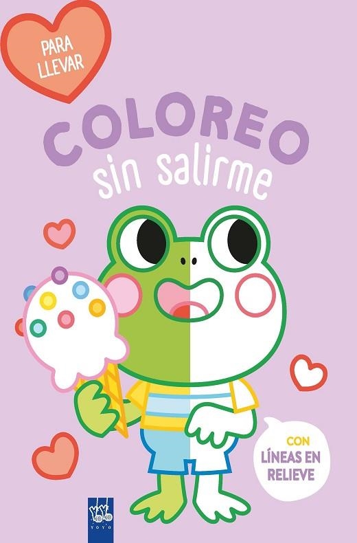 COLOREO SIN SALIRME-PARA LLEVAR. RANA | 9788408264101 | YOYO | Llibreria La Gralla | Llibreria online de Granollers