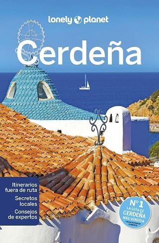 CERDEÑA GUIA LONELY PLANET 2023 | 9788408265214 | AVERBUCK, ALEXIS / CLARK, GREGOR / GARWOOD, DUNCAN | Llibreria La Gralla | Librería online de Granollers