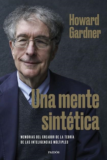 UNA MENTE SINTÉTICA | 9788449340314 | GARDNER, HOWARD | Llibreria La Gralla | Llibreria online de Granollers