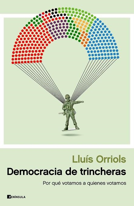 DEMOCRACIA DE TRINCHERAS | 9788411001328 | ORRIOLS, LLUÍS | Llibreria La Gralla | Llibreria online de Granollers