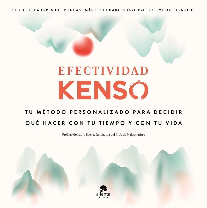 EFECTIVIDAD KENSO | 9788413442143 | HERNÁNDEZ, RAÚL / GONZALO, ENRIQUE / SANGERS, JEROEN | Llibreria La Gralla | Llibreria online de Granollers