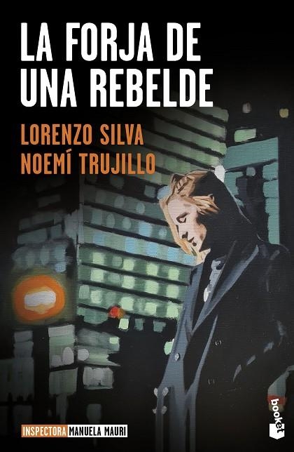 FORJA DE UNA REBELDE, LA (BOLSILLO) | 9788423362653 | TRUJILLO, NOEMÍ / SILVA, LORENZO | Llibreria La Gralla | Llibreria online de Granollers