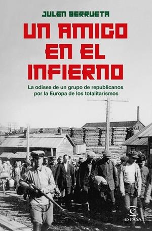 UN AMIGO EN EL INFIERNO | 9788467068658 | BERRUETA, JULEN | Llibreria La Gralla | Llibreria online de Granollers