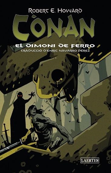 CÒNAN. EL DIMONI DE FERRO | 9788418292903 | HOWARD, ROBERT E. | Llibreria La Gralla | Llibreria online de Granollers