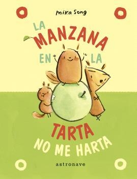 MANZANA EN LA TARTA NO ME HARTA, LA. (NORMA Y PANCHI 2) | 9788467957204 | SONG, MIKA | Llibreria La Gralla | Llibreria online de Granollers