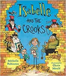 ISABELLE AND THE CROOKS | 9781529510973 | ROBINSON, MICHE | Llibreria La Gralla | Llibreria online de Granollers