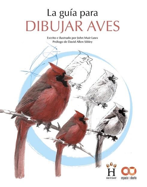 GUÍA PARA DIBUJAR AVES, LA | 9788441546219 | MUIR LAWS, JOHN | Llibreria La Gralla | Llibreria online de Granollers